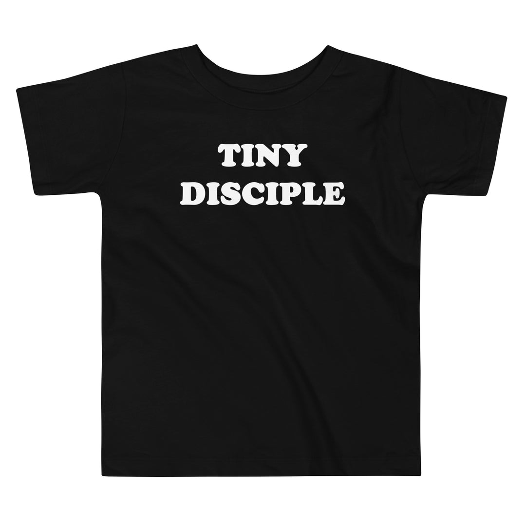 Tiny Disciple | Toddler T-Shirt | Black