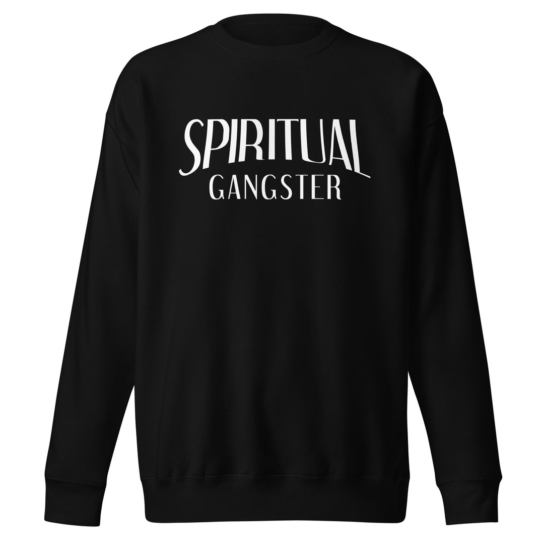 Spiritual Gangster | Unisex Sweatshirt | Black