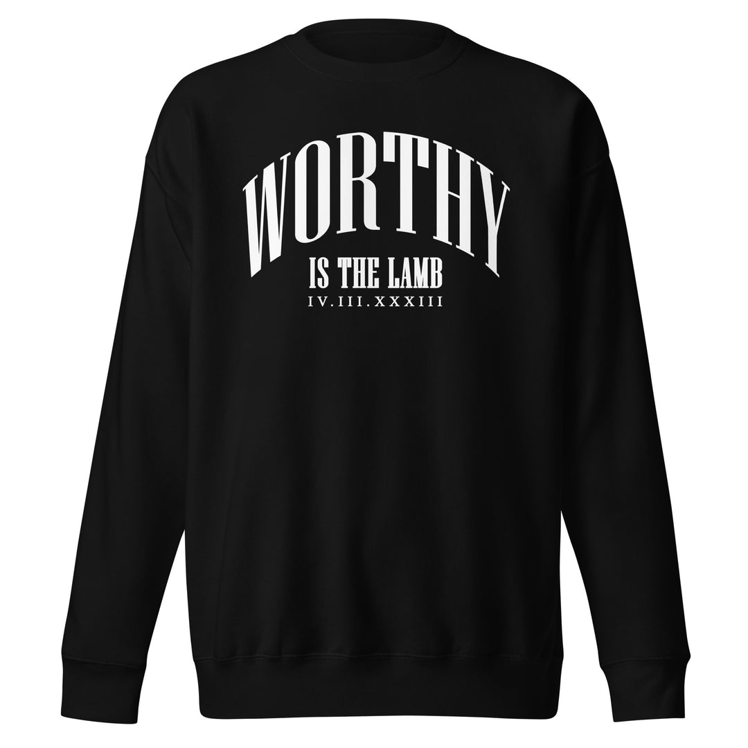Worthy Is The Lamb | Unisex Sweatshirt | Black