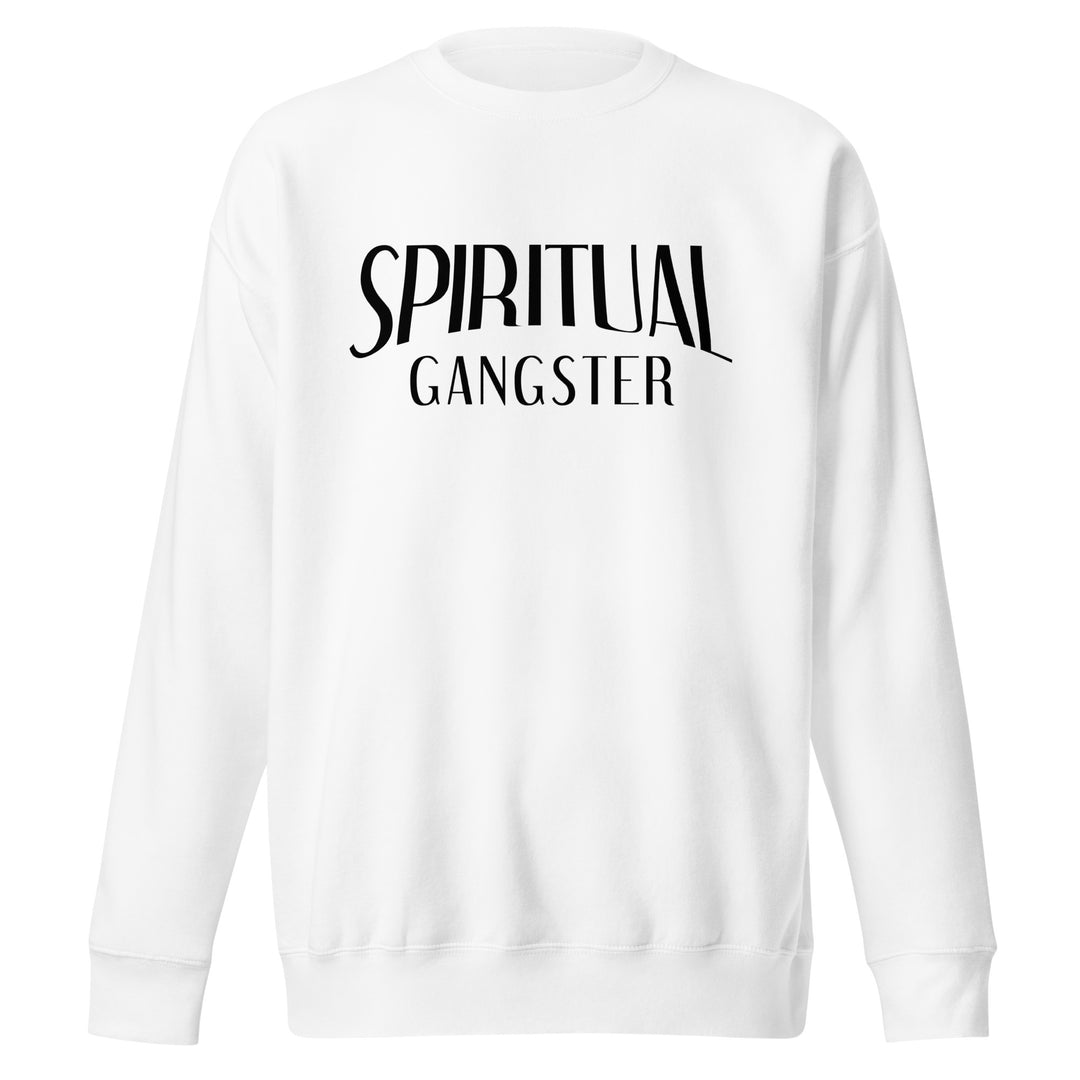 Spiritual Gangster | Unisex Sweatshirt | White