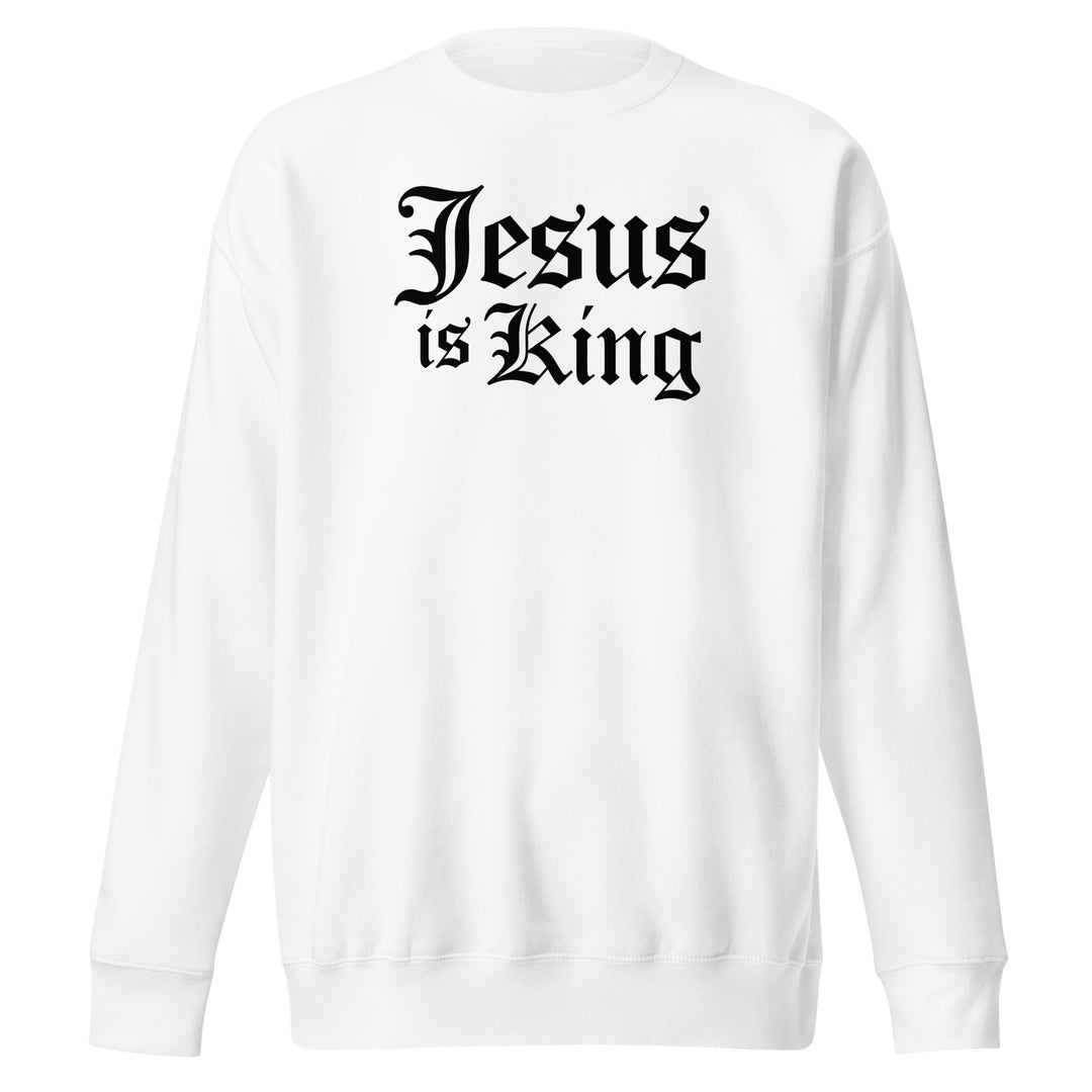 Jesus Is King | Unisex Sweatshirt | White