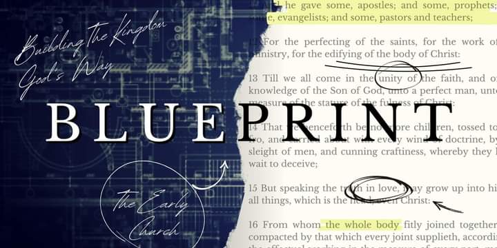 BLUEPRINT (5 Part Sermon Series)