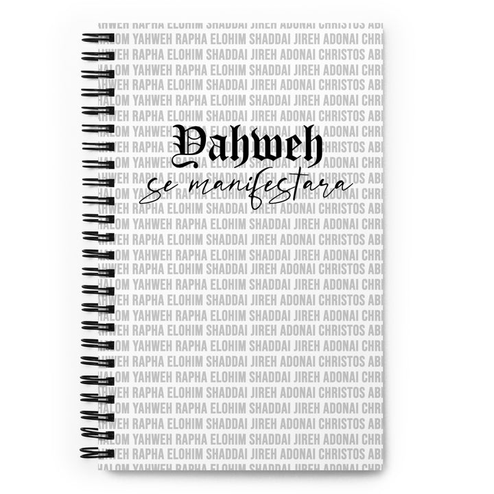 Yahweh Se Manifestara | Spiral Notebook